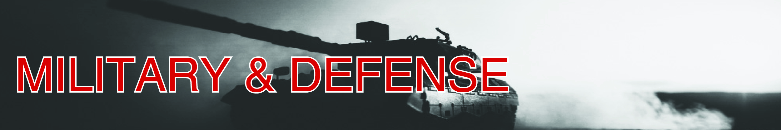 Military and Defense Military and Defense